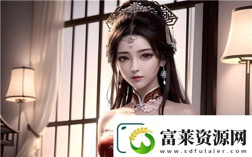 妖精動漫官方網(wǎng)站登錄入口——全面解析妖精動漫平臺的獨(dú)特功能與使用技巧刺激體驗(yàn)